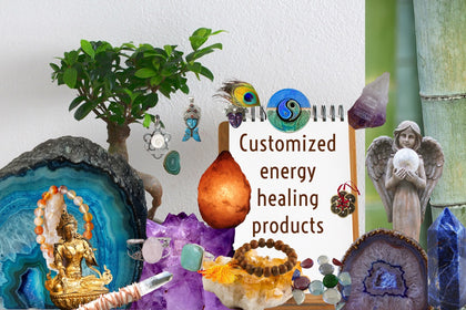 Customized Energy Healing Products